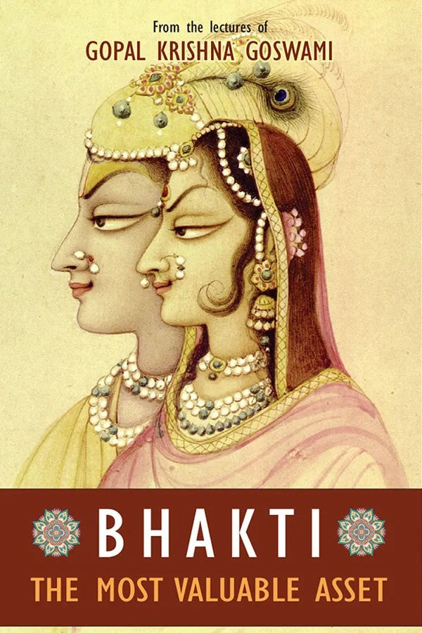 Bhakti: The Most Valuable Asset